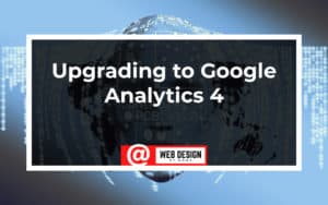 Upgrading To Google Analytics 4